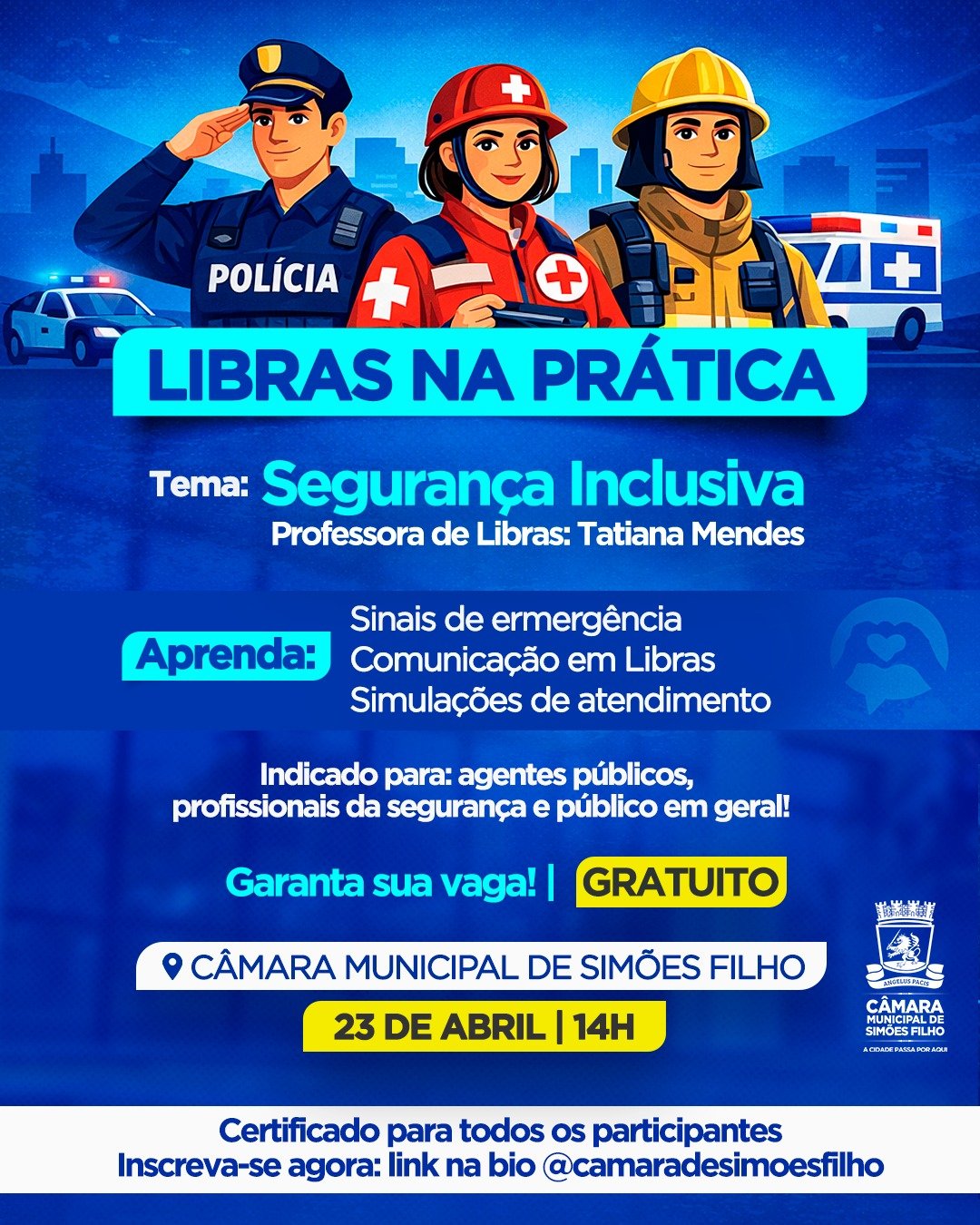 C&acirc;mara Municipal de Sim&otilde;es Filho promove LIBRAS em evento gratuito 