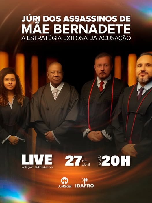 Justi&ccedil;a e resist&ecirc;ncia: julgamento do caso M&atilde;e Bernadete ser&aacute; tema de live com bastidores in&eacute;ditos