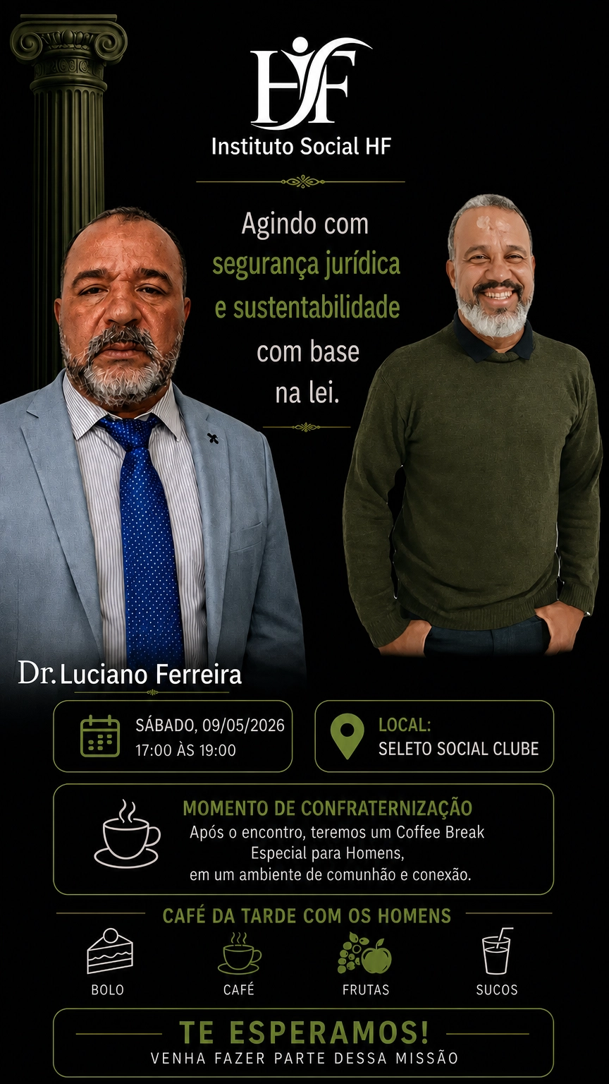 Instituto Social HF promove encontro com foco em seguran&ccedil;a jur&iacute;dica e sustentabilidade