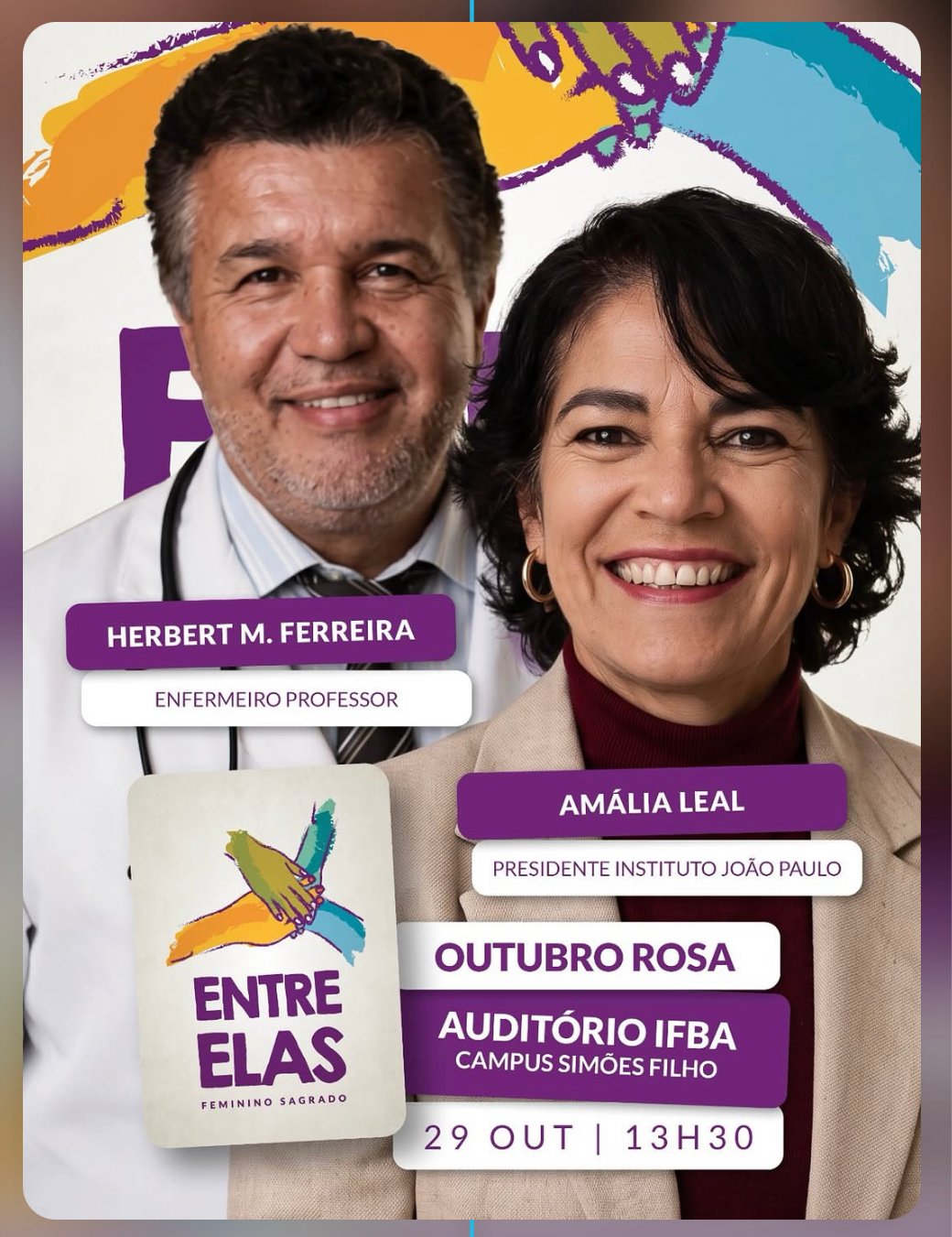 IFBA Sim&otilde;es Filho recebe evento "Entre Elas - Feminino Sagrado" em alus&atilde;o ao Outubro Rosa